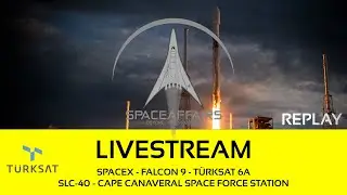 SpaceX - Falcon 9 - Türksat 6A - SLC-40 - Cape Canaveral Space Force Station - July 8, 2024