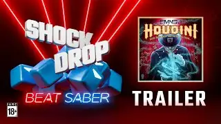 Beat Saber: Houdini by Eminem | Shock Drop | Release Trailer | Meta Quest Platform + Rift S