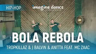 Bola Rebola - Tropkillaz & J Balvin & Anitta feat. MC Zaac | by Алена Blaze. Онлайн школа танцев