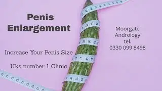 Penis Fillers. How to massage the penis after penis fillers | Moorgate Andrology