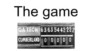 1916 Cumberland Vs. Georgia Tech Football Game