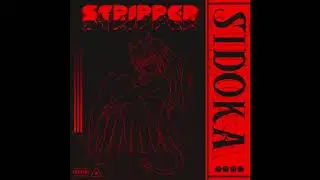 Sidoka - Stripper (Prod. Vertigo)