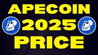 ApeCoin : 2025 Price Targets | APE Bull Run Price Prediction