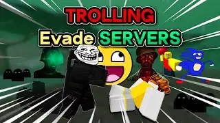 I TROLLED Random Servers In EVADE