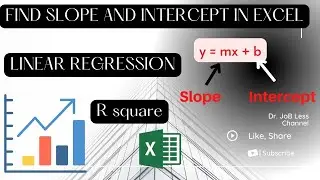 Slope Intercept Linear Regression R Square, Excel for beginners