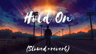 Hold On - Justin Bieber ( smoothly slowed ) #Reverb #Chopped