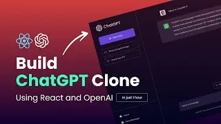 Build ChatGPT In React JS Using OpenAI API | Create ChatGPT Clone Using React JS