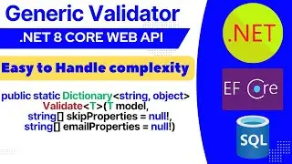 how to implement Generic model validator in asp.net core web api