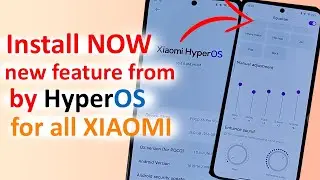 New feature from hyperOS - music equalizer 📢 sound improvement XIAOMI 🔥 install now