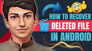 How to Recover Deleted Files in Android || Delete Data Wapas Laiyen
