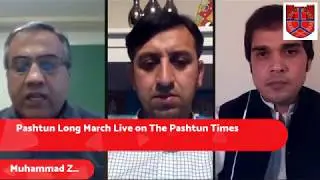 Pashtun Long March Live on The Pashtun Times