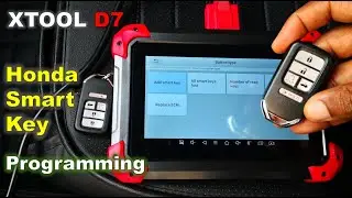 XTOOL D7: How to Program Honda Smart key / Programming a New Honda Smart Key / All Keys Lost Honda