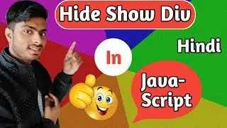 javascript hide show div on click in hindi | javascript tutorial for beginners 2019 in hindi