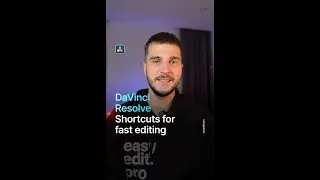 DaVinci Resolve Shortcuts for Fast Editing