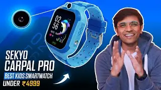 Sekyo Carepal Pro Smartwatch for Kids | Video & Voice Calling | GPS Tracking | SOS Unboxing & Review