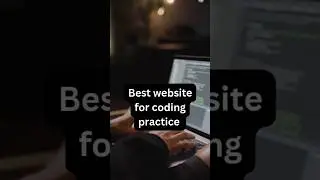 Best website for coding practice part-1 