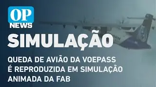 Queda de avião da Voepass é reproduzida em simulação animada da FAB l O POVO NEWS