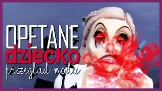 SCENA JAK Z HORRORU - OPĘTANE DZIECKO MOD | THE SIMS 4 PRZEGLĄD MODU