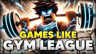 5 BEST Roblox Games Like GYM LEAGUE (2024)