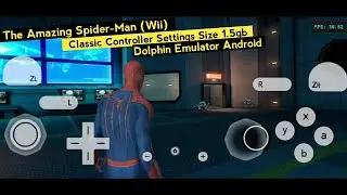 The Amazing Spider-Man Gameplay On Dolphin Emulator Android + Classic Controller Settings