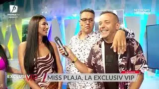 Exclusiv VIP   17 iunie   fetele de la Miss Plaja