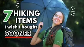 7 RANDOM Hiking Items I Wish I Bought Sooner