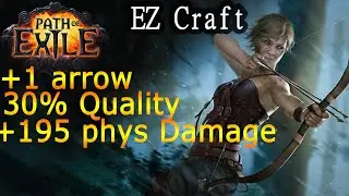 Path of Exile - Craft a Tornado Shot bow