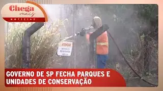 Governo de SP fecha 80 parques em meio a alta de incêndios florestais | Chega Mais (02/09/24)