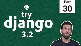 30 - Login via Django AuthenticationForm - Python & Django 3.2 Tutorial Series