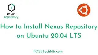 Install Nexus Repository on Ubuntu 20.04 LTS | Install and Configure Nexus Repository Manager DevOps