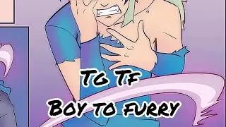 TG TF Boy to furry • Under the moonlight