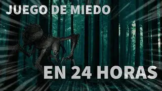 Hice un JUEGO de MIEDO en 24 HORAS(no da miedo)