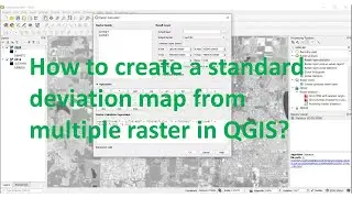 How to create a standard deviation map from multiple raster in QGIS?