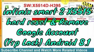 infinix smart 2 X5515 hard reset | Remove Google Account (FRP Lock) Android 8.1 | gsm Indus