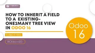 How to Inherit a Field to a Existing One2Many Tree View in Odoo 16 | Odoo Development Tutorial