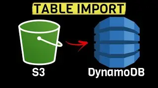 DynamoDB Table Import from S3 | Step by Step Tutorial