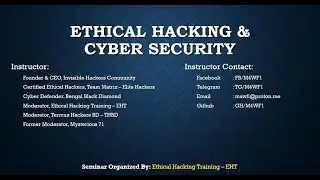 Introduction of Ethical Hacking & Cyber Security | Seminar 1 | 25 November 2022