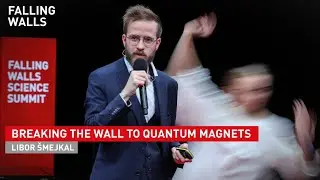 Libor Šmejkal: Breaking the Wall to Quantum Magnets