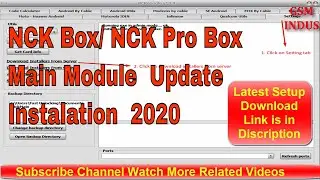 NCK Box/ NCK Pro Box Main Module Update Installation 2020 | gsm indus