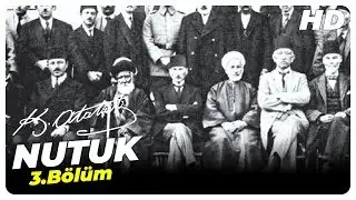 Nutuk Mustafa Kemal Atatürk | 3. Bölüm