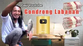 Gaji Youtube Gondrong Labanan Terbaru 2023 💸💵🤑