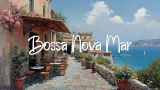 Bossa Nova Jazz Mediterrâneo: Música Instrumental para Cafeteria Charmosa com Vista para o Mar