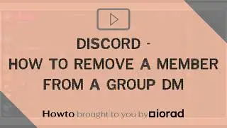 Discord - How to remove a members from a group DM