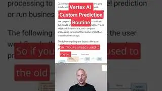 Google Vertex AI - custom prediction routine to serve #machinelearning models