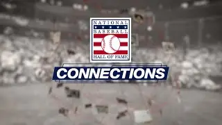 From the Catch to the Steal | Hall of Fame Connections Episode 1