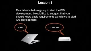 Tutorial 1 : How to start iOS development ???
