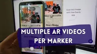 How to add multiple videos to your augmented reality marker | DIY Overly Creator Tutorial