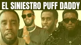 EL HORROR DE SEAN DIDDY COMBS - PUFF DADDY