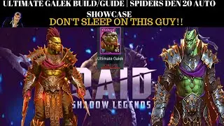 ULTIMATE GALEK My Build/Guide and Spiders 20 Auto Showcase | Raid: Shadow Legends