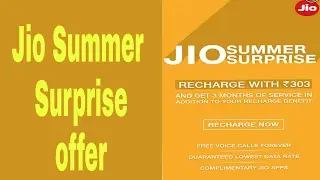 Jio Free Extended For 3 Month | Jio  Summer offer